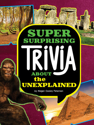 cover image of Super Surprising Trivia About the Unexplained